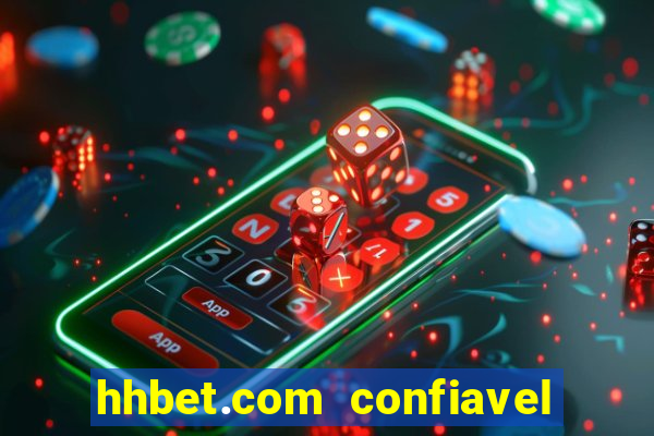 hhbet.com  confiavel